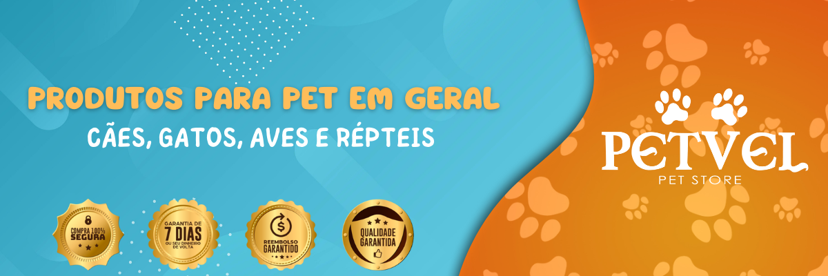 PRODUTOS PARA PET EM GERAL